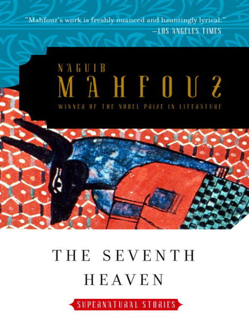 Title details for The Seventh Heaven by Naguib Mahfouz - Available